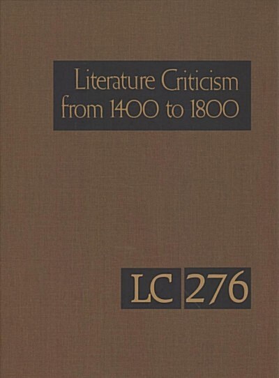 Literature Criticism from 1400 to 1800 (Hardcover)