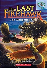 [중고] The Last Firehawk #3 : The Whispering Oak (Paperback)