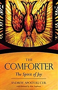 The Comforter: The Spirit of Joy (Paperback)