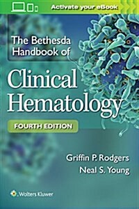 Bethesda Handbook of Clinical Hematology (Paperback, 4)
