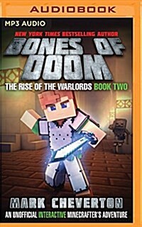 The Bones of Doom: An Unofficial Interactive Minecrafters Adventure (MP3 CD)