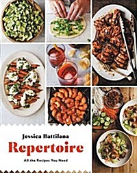 Repertoire: All the Recipes You Need (Hardcover)