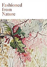 Fashioned from Nature (Paperback)