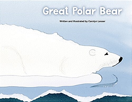 Great Polar Bear (Hardcover)