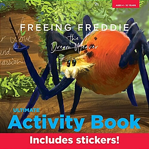 Freeing Freddie the Dream Weaver: Ultimate Activity Book (Paperback)