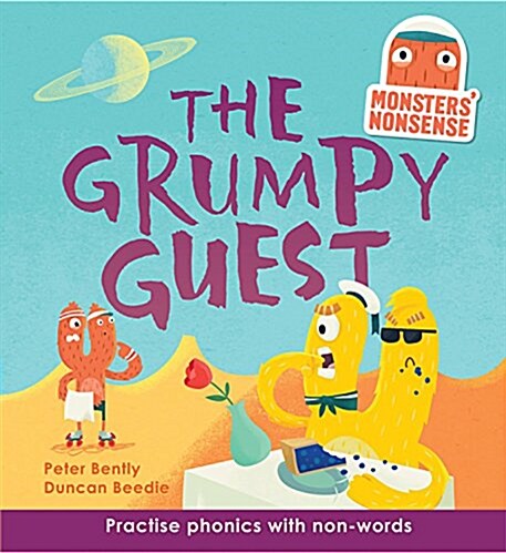 Monsters Nonsense: The Grumpy Guest : Level 5 (Hardcover)