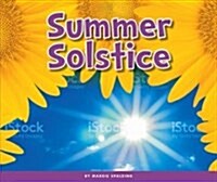 Summer Solstice (Library Binding)