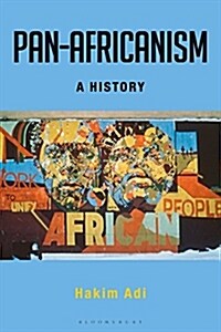 Pan-Africanism : A History (Paperback)