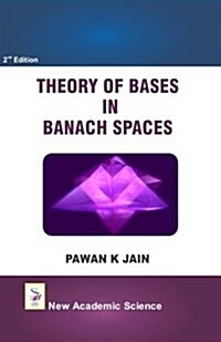 Theory of Bases in Banach Spaces (Hardcover, 2nd)