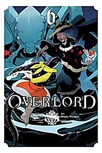 Overlord, Vol. 6 (Manga) (Paperback)