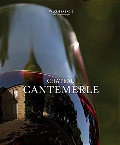Ch?eau Cantemerle (Hardcover)