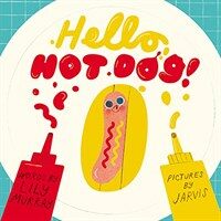 Hello, Hot Dog (Hardcover)