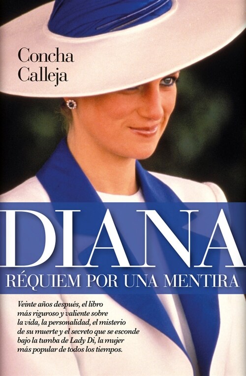 Diana r?uiem por una mentira / Diana Requiem for a Lie (Paperback, Translation)