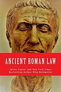 Ancient Roman Law (Paperback)