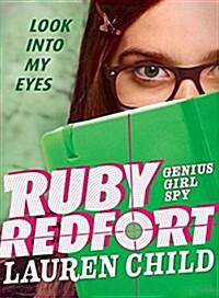 Ruby Redfort Look into My Eyes (Paperback)