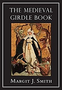 The Medieval Girdle Book (Hardcover)