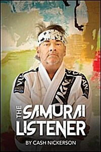 The Samurai Listener (Paperback)