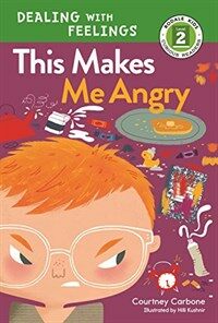 This Makes Me Angry (Paperback)