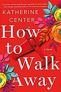 [중고] How to Walk Away (Hardcover)