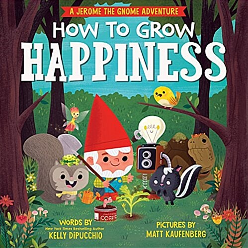 How to Grow Happiness (Hardcover)