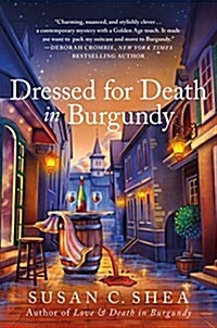 Dressed for Death in Burgundy: A French Village Mystery (Hardcover)