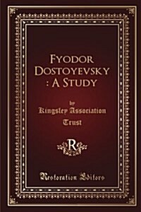 Fyodor Dostoyevsky (Paperback)