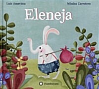Eleneja / Elebbit (Hardcover)