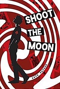 Shoot the Moon (Paperback)