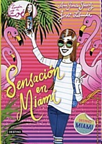 Sensaci? en Miami / Sensation in Miami (Paperback)