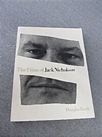 Films of Jack Nicholson (Paperback)