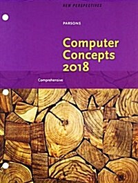 New Perspectives Computer Concepts 2018 + Sam 365 & 2016 Assessments, Trainings, and Projects Access Card With Access to 1 Mindtap Reader for 6 Months (Loose Leaf, 20th, PCK)