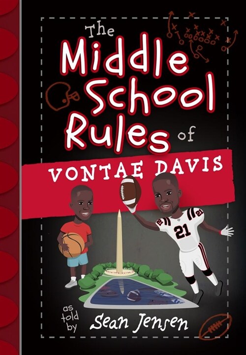 The Middle School Rules of Vontae Davis: As Told by Sean Jensen (Hardcover)