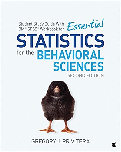 Student Study Guide with IBM(R) SPSS(R) Workbook for Essential Statistics for the Behavioral Sciences (Paperback, 2)