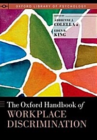 The Oxford Handbook of Workplace Discrimination (Hardcover)