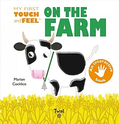My First Touch and Feel on the Farm (Board Books)