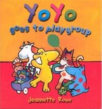 Yo Yo Goes to Playgroup (Paperback)