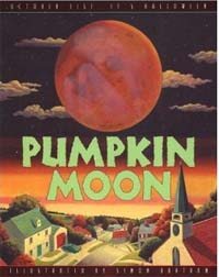 Pumpkin Moon (School & Library)