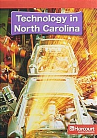 Harcourt Social Studies: Below-Level Reader Grade 4 Technology North Carolina (Paperback)