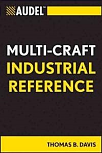 Audel Industrial Multi-Craft Mini-Ref (Paperback)