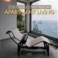 21st Century Architecture: Apartment Living (Hardcover)