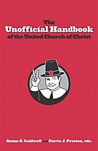 The Unofficial Handbook of the United Church of Christ (Paperback)