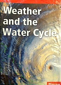 Harcourt Science Leveled Readers: Below-Level Reader 5-Pack Grade 5 Weather and the Water Cycle (Paperback)