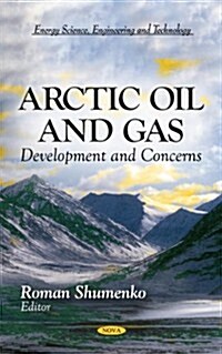 Arctic Oil & Gas (Hardcover, UK)