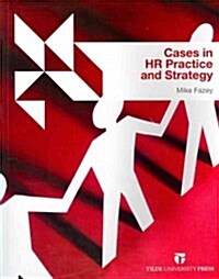 Cases in HR Practice and Strategy (Paperback)