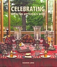 Celebrating with the Kosher Butchers Wife (Paperback)