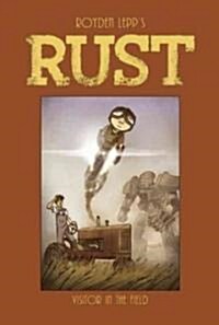 Rust Volume 1 (Hardcover)