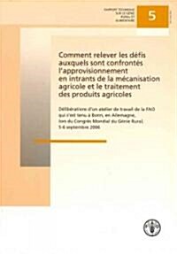 Investment in Agricultural Mechanization in Africa: Conclusions & Recommendations of a Round Table Meeting of Experts (Paperback)