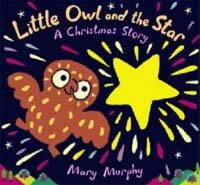 Little owl and the star : a Christmas story