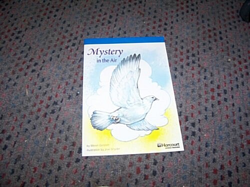 Mystery of Air, On-level Reader Grade 6 (Paperback)