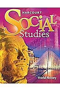 Harcourt Social Studies Arizona: Se Bundle World History 2007 (Hardcover, Student)